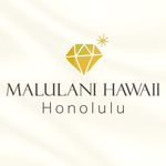 MALULANI HAWAII