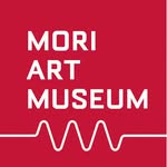 Mori Art Museum 森美術館
