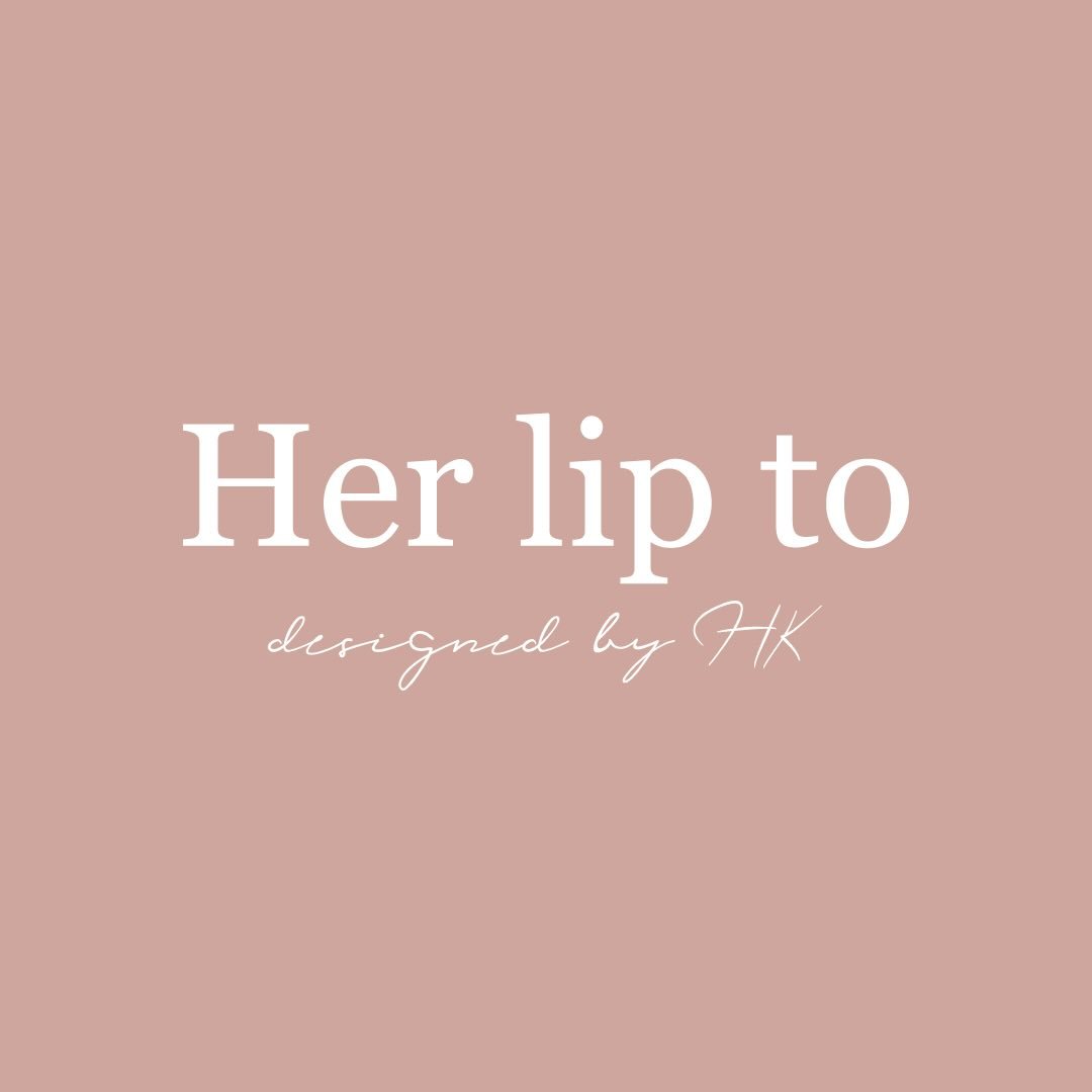 Her lip to / ハーリップトゥ