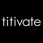 titivate / ティティベイト